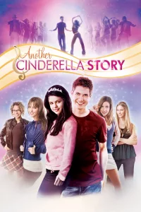 Poster for the movie "Another Cinderella Story"