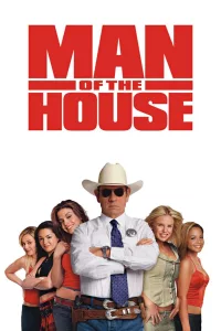 Poster for the movie "Man of the House"