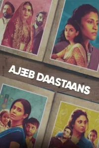 Poster for the movie "Ajeeb Daastaans"