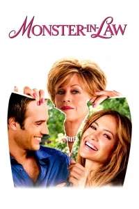 Poster for the movie "Monster-in-Law"