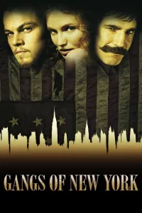 Poster for the movie "Gangs of New York"