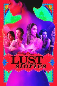 Poster for the movie "Lust Stories"