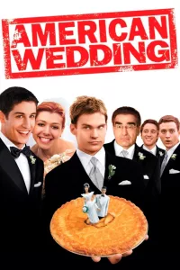 Poster for the movie "American Wedding"