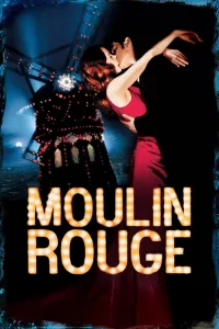 Poster for the movie "Moulin Rouge!"