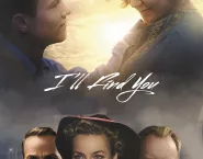 Poster for the movie "I'll Find You"