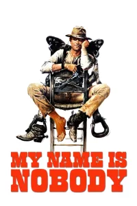 Poster for the movie "My Name Is Nobody"