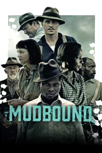 Poster for the movie "Mudbound"