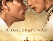 Poster for the movie "A Fortunate Man"