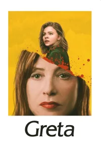 Poster for the movie "Greta"