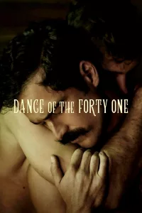 Poster for the movie "Dance of the Forty One"