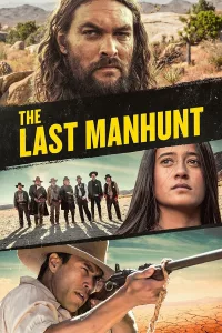 Poster for the movie "The Last Manhunt"