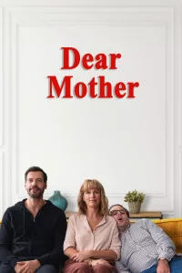 Poster for the movie "Dear Mother"