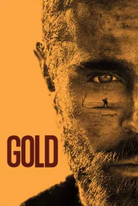 Poster for the movie "Gold"