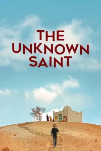 Poster for the movie "The Unknown Saint"