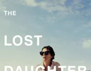 Poster for the movie "The Lost Daughter"