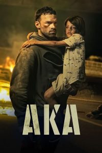 Poster for the movie "AKA"