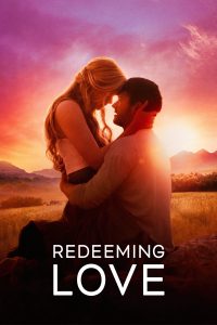 Poster for the movie "Redeeming Love"