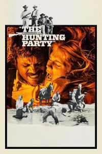 Poster for the movie "The Hunting Party"