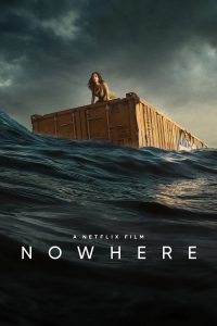 Poster for the movie "Nowhere"