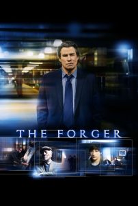 Poster for the movie "The Forger"