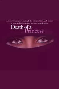 Poster for the movie "Death of a Princess"