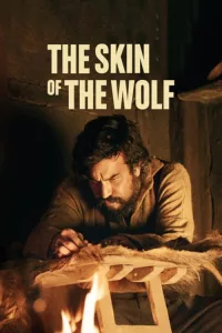 Poster for the movie "The Skin of the Wolf"