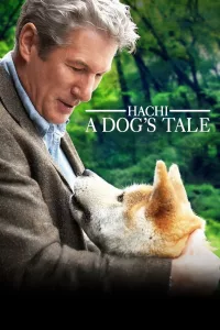 Poster for the movie "Hachi: A Dog's Tale"