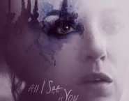 Poster for the movie "All I See Is You"