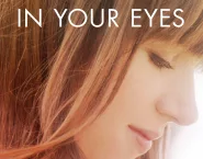 Poster for the movie "In Your Eyes"