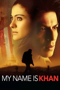 Poster for the movie "My Name Is Khan"