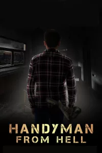 Poster for the movie "Handyman from Hell"