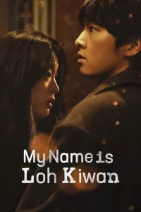 Poster for the movie "My Name Is Loh Kiwan"