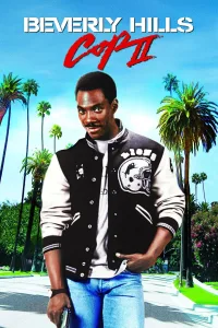 Poster for the movie "Beverly Hills Cop II"