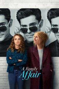 Poster for the movie "A Family Affair"